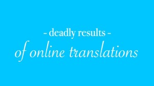 Deadly results online translations